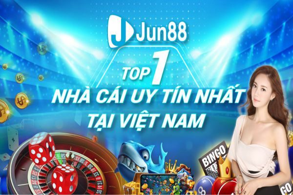 Jun88- Thương hiệu nhà cái được đánh giá chất lượng và uy tín hàng đầu Việt Nam.